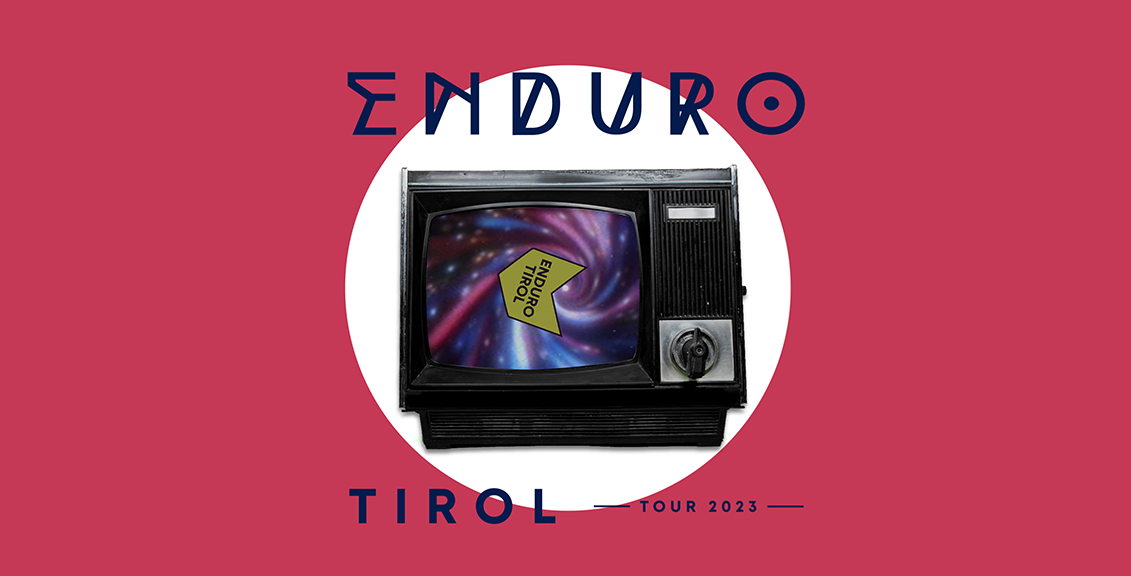 enduro.tirol tour 2023